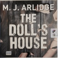 The Dolls House written by M.J. Arlidge performed by Elizabeth Bower and Scott Joseph on Audio CD (Unabridged)